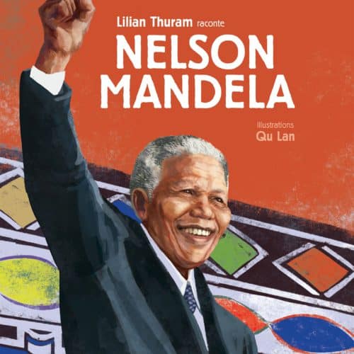 Couverture du livre Nelson Mandela par Lilian Thuram