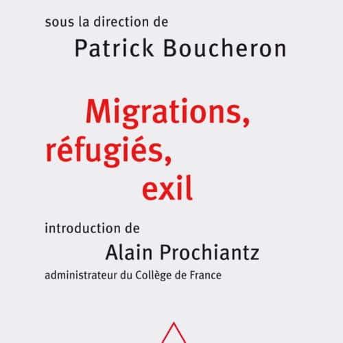 Couverture de Migrations, réfugiés et exil de Patrick Boucheron